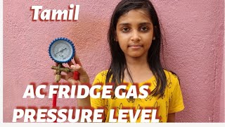 AC FRIDGE GAS PRESSURE LEVEL IN TAMIL 9840814014 Chennai [upl. by Onairpic765]