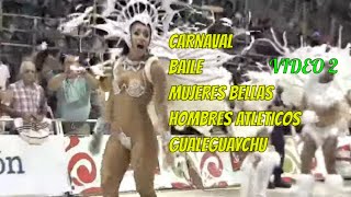 VIDEO 2 Carnaval de Gualeguaychu 2015 bellas mujeres pasistas y hombres esculpidos comparsa Kamarr [upl. by Raoul]