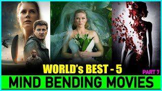 Top 5 Best Mind Bending Movies Ever😱 Part 7  Top 5 Movies Beyond Imagination [upl. by Leyameg]