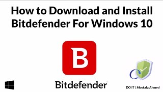 How to Download and Install Bitdefender Total Security on Windows 10 [upl. by Castra]