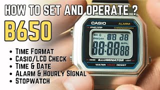 How to set Casio B650 Complete Setting and Operation Tutorial Time Format LCD Check Alarm 3454 [upl. by Clevie301]