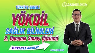 YUNUS UYGUN İLE 2024 ŞUBAT YÖKDİL SAĞLIK BİLİMLERİ 2 DENEME SINAVI ÇÖZÜMÜ  DETAYLI SORU ANALİZİ [upl. by Eeram]