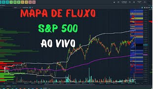 Mapa de Fluxo SampP 500 AO VIVO Acompanhe as Movimentações em Tempo Real [upl. by Schlenger837]