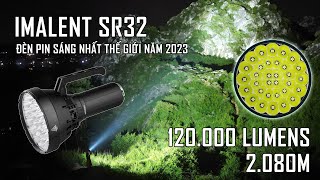 IMALENT SR32  Đèn pin sáng nhất thế giới 120000lm 2080m [upl. by Shakti]