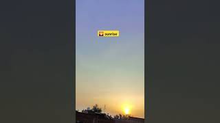 Sunrise time lapse🌄timelapse [upl. by Sajet]