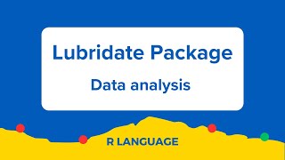 Lubridate Package in R [upl. by Eiluj609]