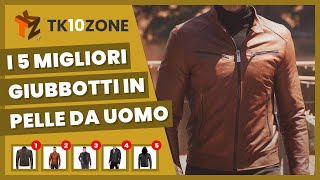 I 5 migliori giubbotti in pelle da uomo [upl. by Barsky]