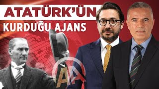 Atatürkün Kurduğu Anadolu Ajansını Genel Müdürü Serdar Karagözden Dinliyoruz  Özel Röportaj [upl. by Ardnuahs]