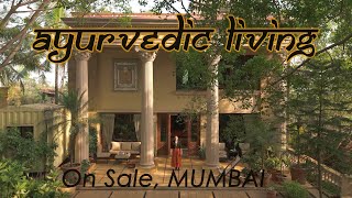 Serene Paradise Ayurvedic Living in Mumbais Mystical Forest Bungalow [upl. by Shina]