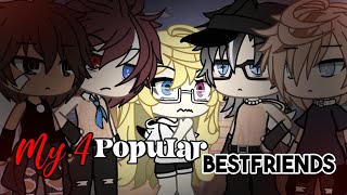 My 4 Popular Bestfriends  GLMM  Gacha Life Mini Movie [upl. by Anyahs]