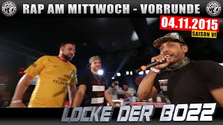 RAP AM MITTWOCH BERLIN 041115 BattleMania Vorrunde feat LOCKE DER BOZZ uvm 24 GERMAN BATTLE [upl. by Connett]