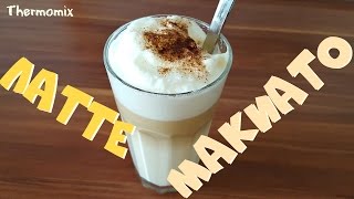 Латте Макиато  Latte Macchiato  Термомикс® Рецепты  Thermomix®  IRAplusTHERMI [upl. by Ekalb]