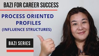 Bazi Career Success  Process  Influence Structure [upl. by Naraj]