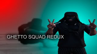 ЛУЧШИЙ РЕДУКС GHETTO SQUAD REDUX GTA 5 RP [upl. by Flessel532]