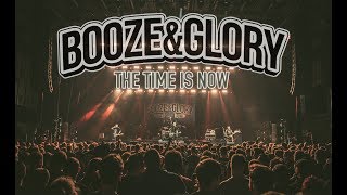 BOOZE amp GLORY  quotThe Time Is Nowquot Official Video [upl. by Seuqcaj]