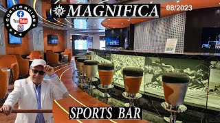 MSC MAGNIFICA 2023 SPORTS Bar By Costi [upl. by Tarrel]