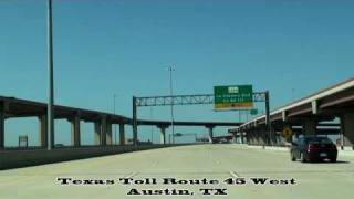 TX Toll 45 West Austin TX [upl. by Allene]