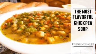 The Most FLAVORFUL Chickpea Soup  Easy Greek Revithosoupa Recipe [upl. by Ayital]