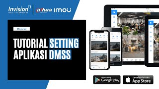 Tutorial Setting Aplikasi DMSS  Tutorial [upl. by Vogele246]