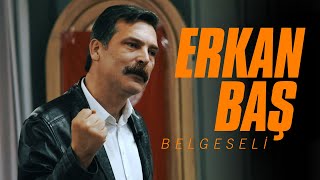 Erkan Baş  Belgesel [upl. by Acinaj513]