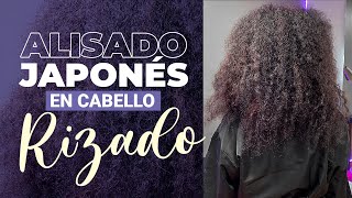 Alisado Japonés en 5 pasos cabello rizado [upl. by Ailaroc301]