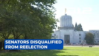 Senators disqualified from reelection after Oregon Supreme Court ruling [upl. by Lain]