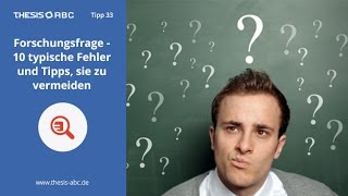 Forschungsfrage  8 Tipps für Bachelorarbeit und Masterarbeit [upl. by Luemas911]