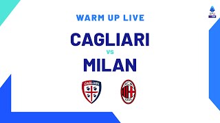 🔴 LIVE  Warm up  CagliariMilan  Serie A TIM 202324 [upl. by Leidag115]