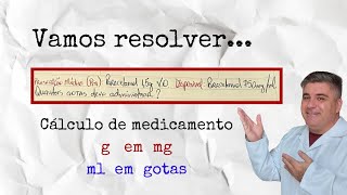 Como converter gramas em miligramas e ml em gotas [upl. by Balbinder414]