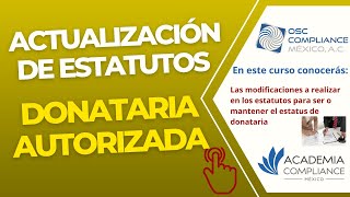 Actualización de estatutos de una Donataria Autorizada [upl. by Eelnayr]