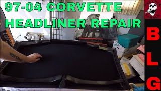 HOW TO FIX THE HEADLINER IN YOUR C5 9704 CORVETTE [upl. by Notterb633]