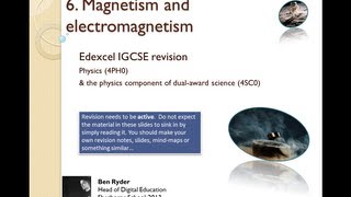 Magnetism and Electromagnetism REVISION PODCAST Edexcel IGCSE physics topic 6 [upl. by Htaeh9]