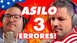 🇺🇸 ASILO 3 ERRORES que debes EVITAR [upl. by Terrena]