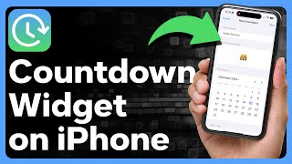 How To Add A Countdown Widget On iPhone [upl. by Laucsap]