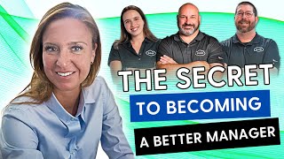 The Secret to Becoming a Better Manager [upl. by Eleaffar]