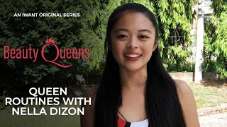 Queen Routines with Nella Marie Dizon  Beauty Queens  iWant Original Series [upl. by Iana848]