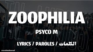 PSYCO M  ZOOPHILIA  LYRICS TNL [upl. by Zenas]