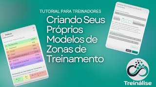 Tutorial  Modelos Customizados de Zonas de Treinamento [upl. by Amr382]