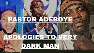 PASTOR ADEBOYE APOLOGIES TO VERY DARK MAN AND HIS CHURCH MEMBERS vdm [upl. by Greysun]