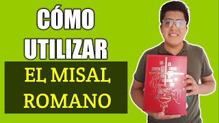 Cómo utilizar el Misal Romano en la misa  Cómo acolitar el libro [upl. by Stanhope]