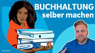 Buchhaltung selber machen Tipps Tricks und Tools für Selbstständige [upl. by Pegeen]