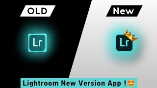 Lightroom New Version App  New Lightroom App  Lightroom Big Update 2024  Lightroom Problem Solved [upl. by Marc]