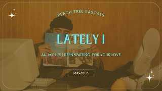 แปลไทย  Lyrics  Peach Tree Rascals Lately I [upl. by Bartel]