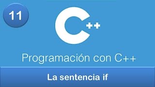 11 Programación en C  Condicionales  La sentencia if [upl. by Kablesh]