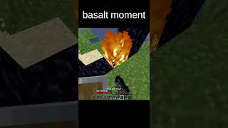 basalt moment [upl. by Aisena]