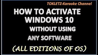 WINDOWS 10 ACTIVATION WITHOUT USING ANY SOFTWARE ALL EDITIONS [upl. by Polky]