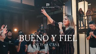 BUENO Y FIEL  Feat Sayra Morales amp Matthew Morales  DIOS EN CASA  MIEL SAN MARCOS [upl. by Elolcin]