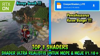 Beneran Mirip Shaders Java 😮  Top 3 Shaders Ultra Realistic Untuk MCPE amp MCJE v118 🤩 [upl. by Ardnwahsal]