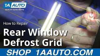 How To Repair a Rear Window Defrost Grid Panel [upl. by Ainevul]