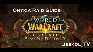 Onyxia Guide  Season of Discovery  Warrior POV [upl. by Sholley104]